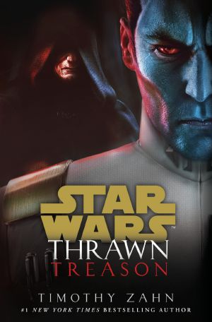 [Star Wars: Thrawn 03] • Treason - Timothy Zahn